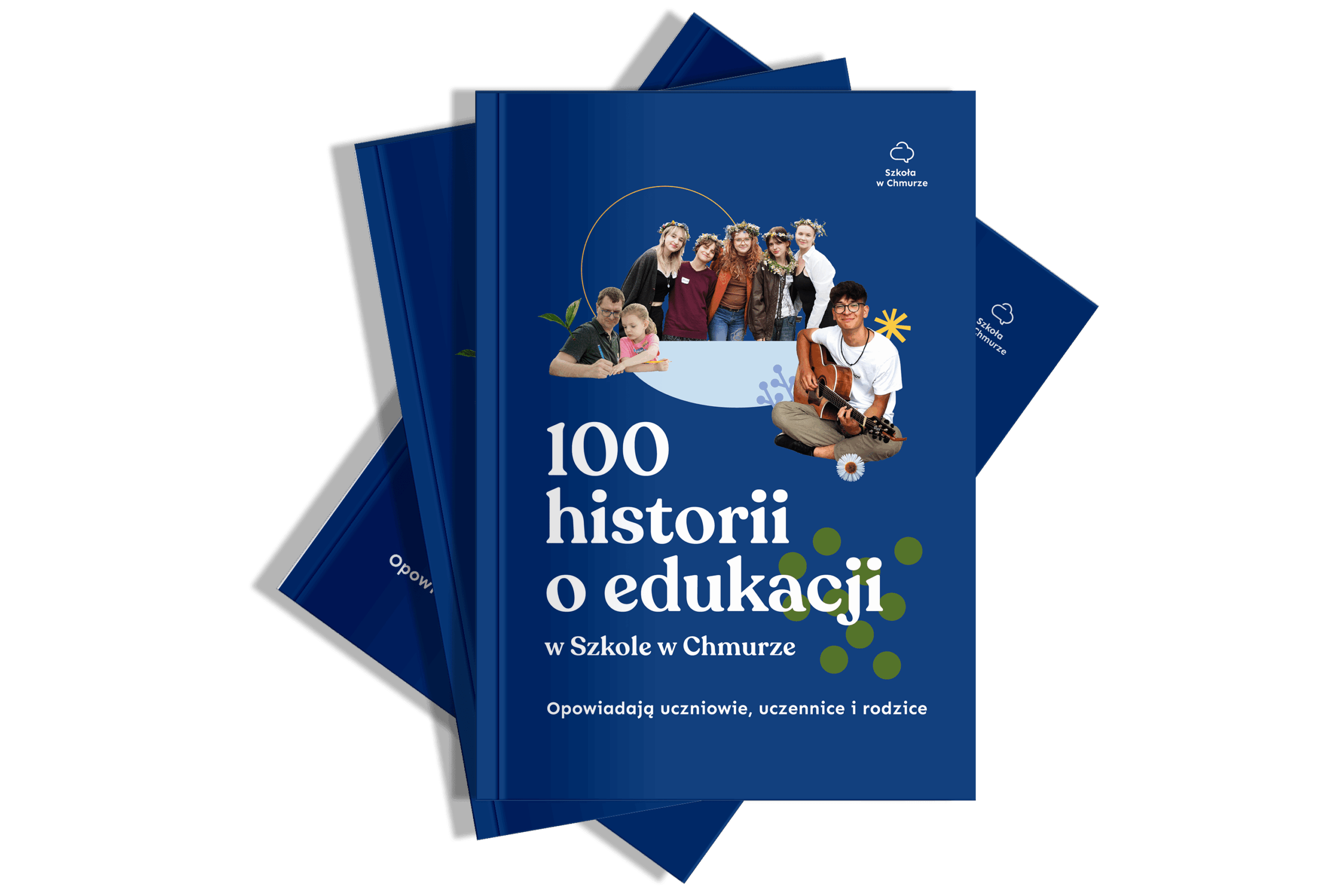 100 historii o edukacji. Opowiadają uczniowie, uczennice i rodzice - obrazek 2