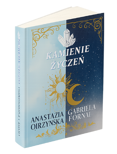 Kamienie Życzeń – powieść absolwentek Liceum w Chmurze