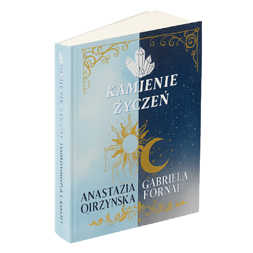 Kamienie Życzeń – powieść absolwentek Liceum w Chmurze